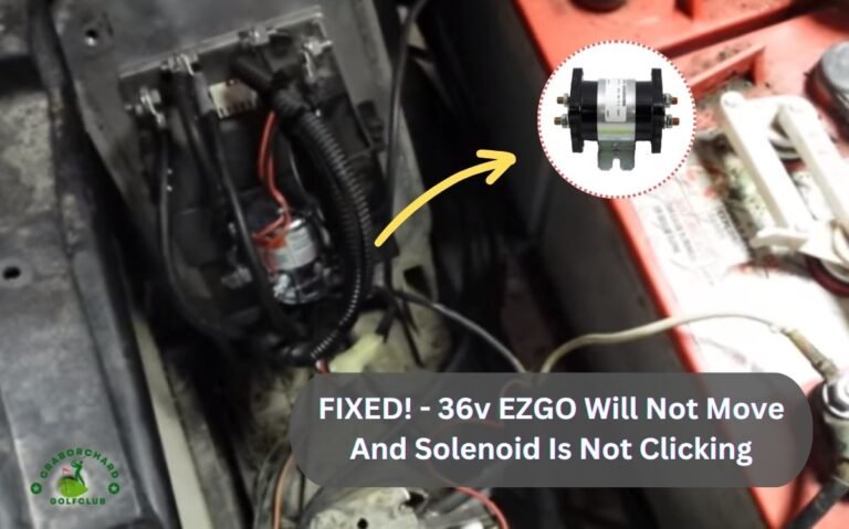 FIXED! – 36v EZGO Will Not Move And Solenoid Is Not Clicking