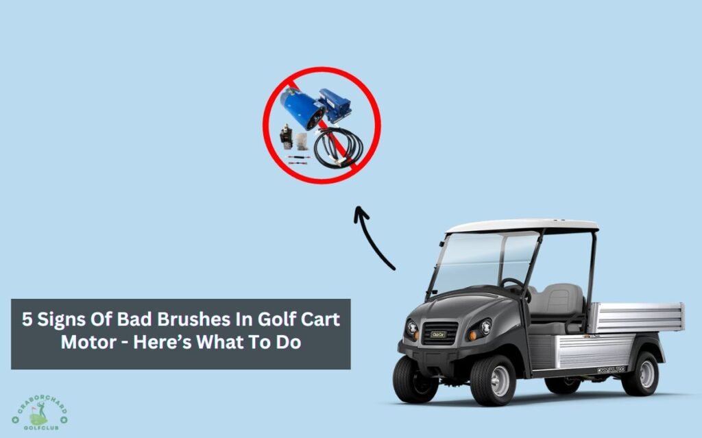 Signs Of Bad Brushes In Golf Cart Motor